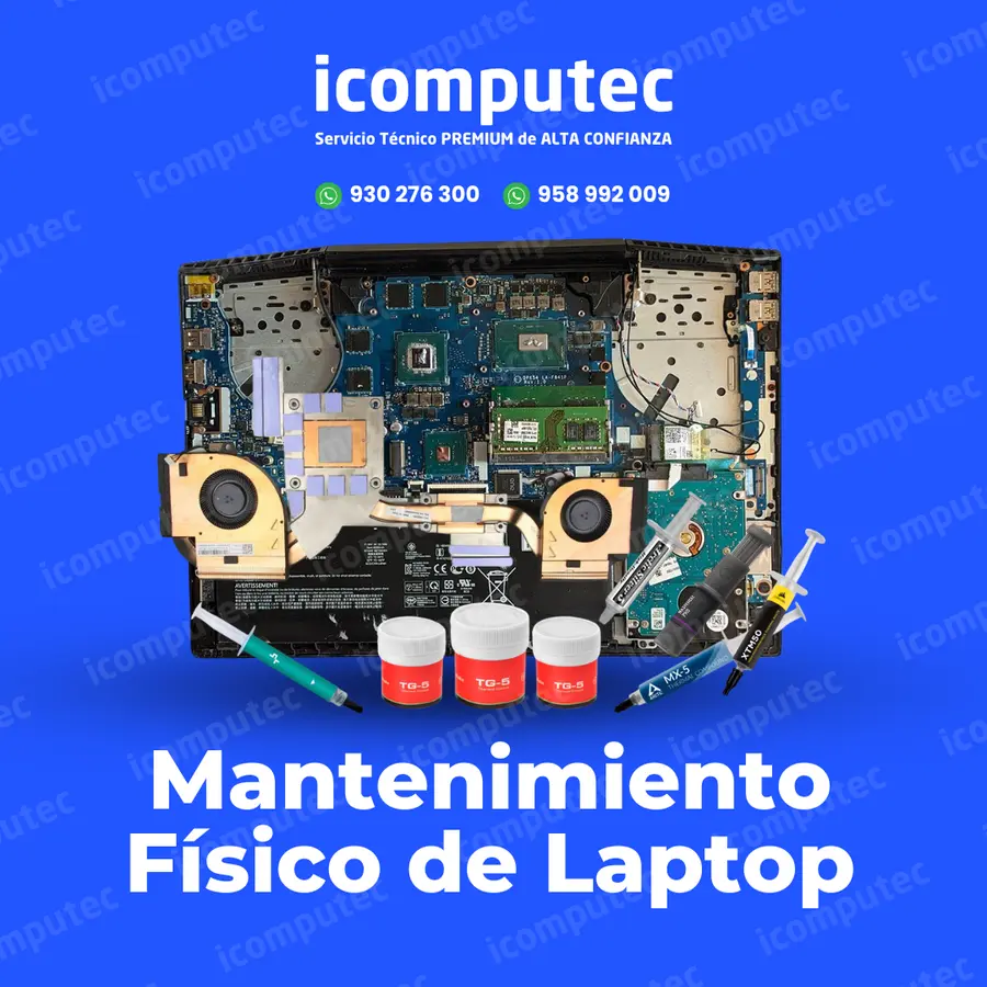 Mantenimiento físico de laptop con limpieza interna y renovación de pasta térmica